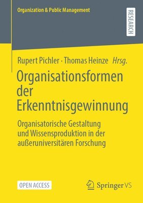 Organisationsformen der Erkenntnisgewinnung 1