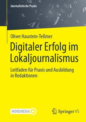 bokomslag Digitaler Erfolg im Lokaljournalismus