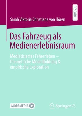 bokomslag Das Fahrzeug als Medienerlebnisraum