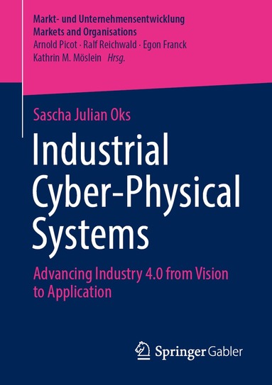 Sascha Julian Oks - Industrial Cyber-Physical Systems, Häftad