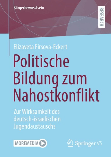 Elizaveta Firsova-Eckert - Politische Bildung zum Nahostkonflikt, Häftad