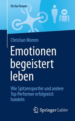 Emotionen begeistert leben 1