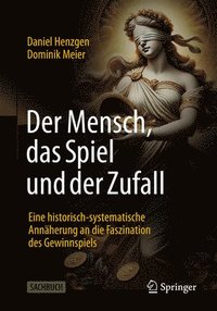 bokomslag Der Mensch, das Spiel und der Zufall