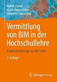 bokomslag Vermittlung von BIM in der Hochschullehre