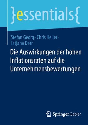 Die Auswirkungen der hohen Inflationsraten auf die Unternehmensbewertungen 1