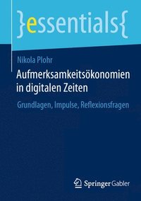 bokomslag Aufmerksamkeitsökonomien in digitalen Zeiten