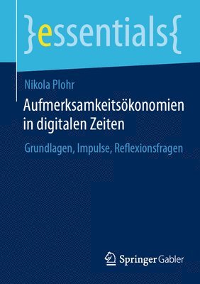 bokomslag Aufmerksamkeitsökonomien in digitalen Zeiten