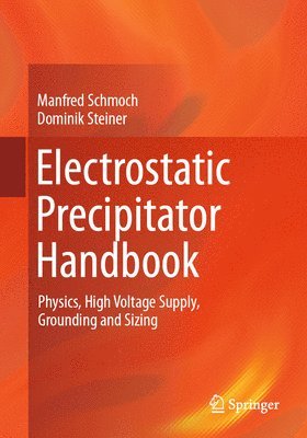 bokomslag Electrostatic Precipitator Handbook