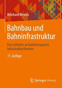 bokomslag Bahnbau und Bahninfrastruktur