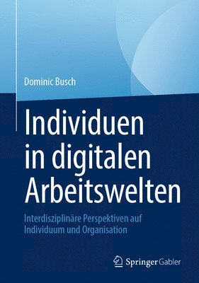 bokomslag Individuen in digitalen Arbeitswelten