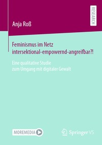 bokomslag Feminismus im Netz intersektional-empowernd-angreifbar?!