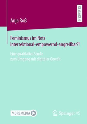 bokomslag Feminismus im Netz intersektional-empowernd-angreifbar?!