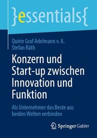 bokomslag Konzern und Start-up zwischen Innovation und Funktion