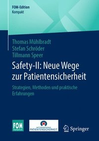 bokomslag Safety-II: Neue Wege zur Patientensicherheit