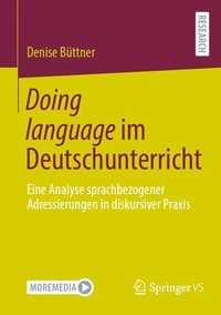 bokomslag Doing language im Deutschunterricht