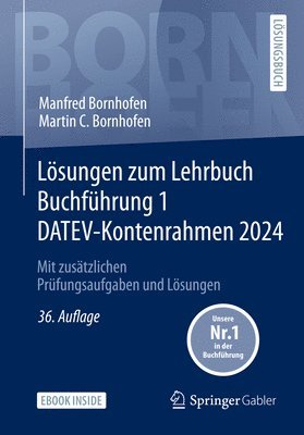 bokomslag Lösungen Zum Lehrbuch Buchführung 1 Datev-Kontenrahmen 2024: Mit Zusätzlichen Prüfungsaufgaben Und Lösungen