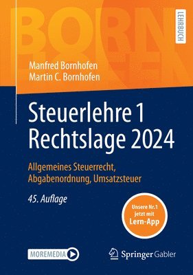 bokomslag Steuerlehre 1 Rechtslage 2024: Allgemeines Steuerrecht, Abgabenordnung, Umsatzsteuer