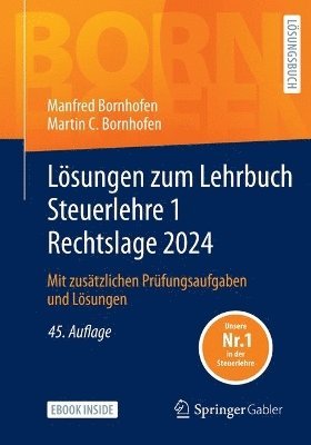 Lösungen zum Lehrbuch Steuerlehre 1 Rechtslage 2024 1