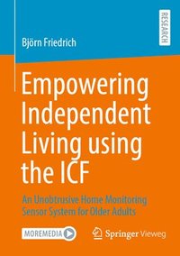 bokomslag Empowering Independent Living using the ICF