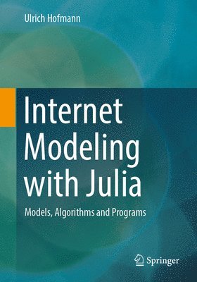 bokomslag Internet Modeling with Julia