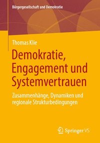 bokomslag Demokratie, Engagement und Systemvertrauen