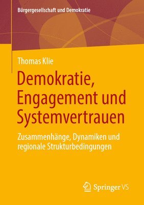 Thomas Klie - Demokratie, Engagement und Systemvertrauen, Häftad