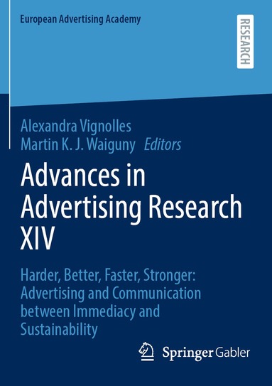 Alexandra Vignolles, Martin K.J. Waiguny - Advances in Advertising Research XIV, Häftad