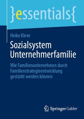 Heiko Kleve - Sozialsystem Unternehmerfamilie, Häftad