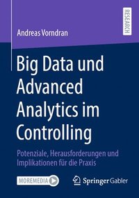 bokomslag Big Data und Advanced Analytics im Controlling