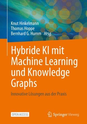 Hybride KI mit Machine Learning und Knowledge Graphs 1
