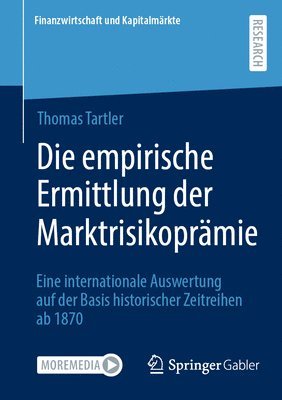 bokomslag Die empirische Ermittlung der Marktrisikoprmie