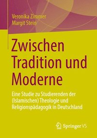 bokomslag Zwischen Tradition und Moderne