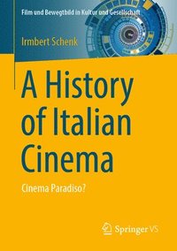bokomslag A History of Italian Cinema