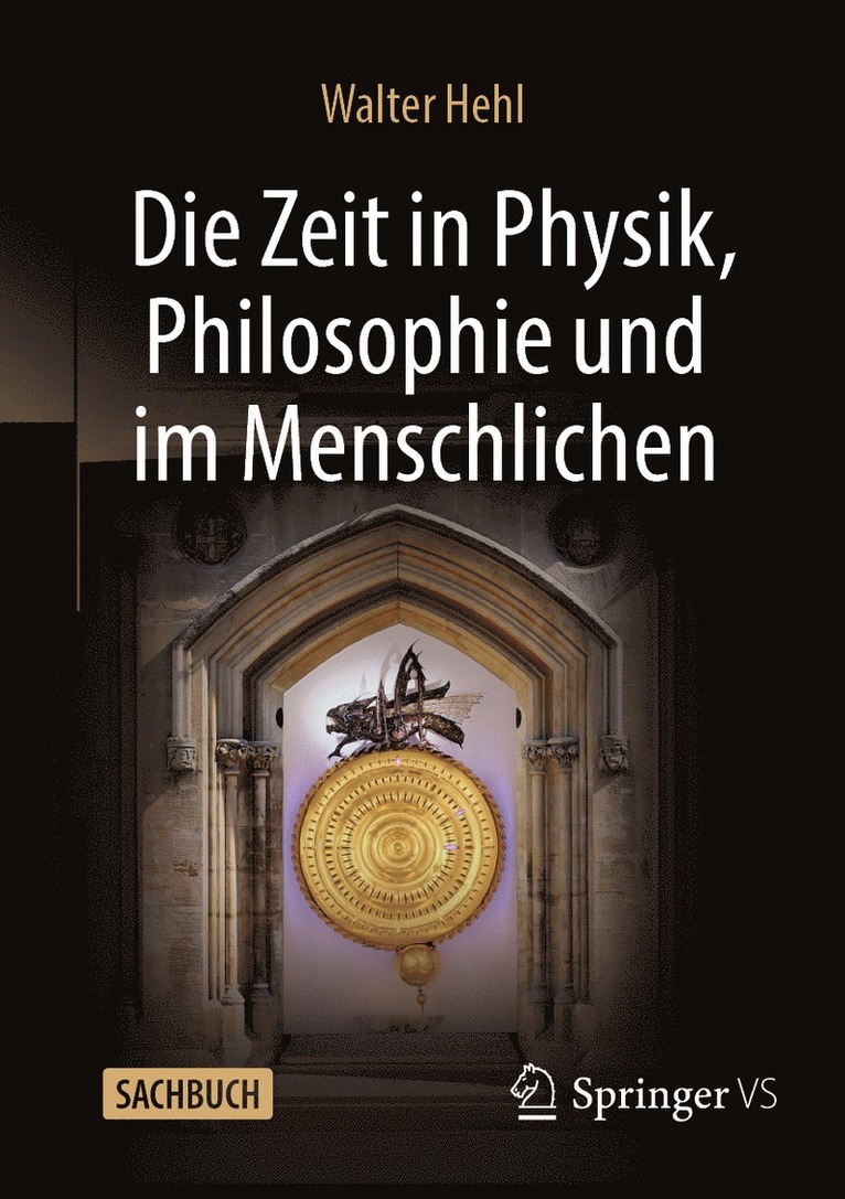 Die Zeit in Physik, Philosophie und im Menschlichen 1