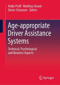 bokomslag Age-appropriate Driver Assistance Systems