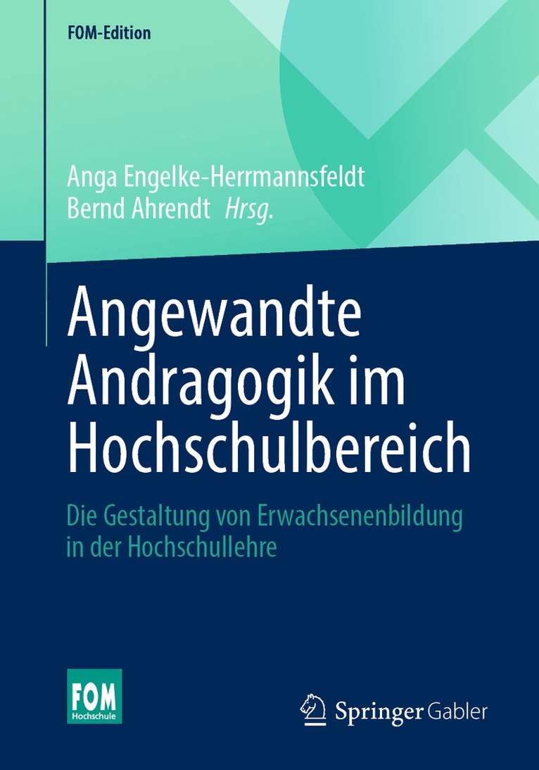 Anga Engelke-Herrmannsfeldt, Bernd Ahrendt - Angewandte Andragogik im Hochschulbereich, Häftad