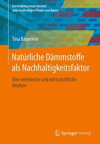 bokomslag Natrliche Dmmstoffe als Nachhaltigkeitsfaktor