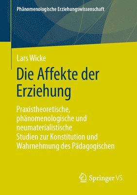 bokomslag Die Affekte der Erziehung