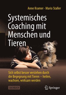 Systemisches Coaching mit Menschen und Tieren 1