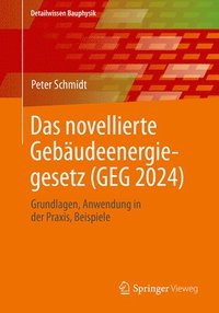 bokomslag Das novellierte Gebudeenergiegesetz (GEG 2024)