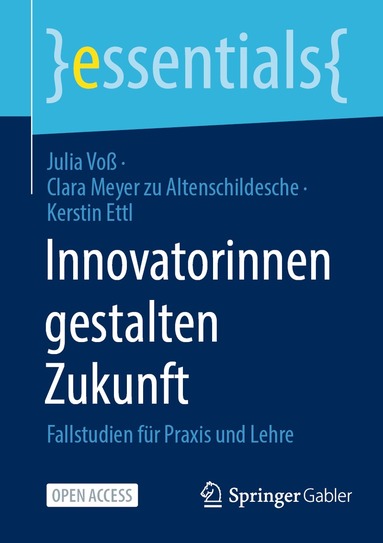 Julia Voß, Clara Meyer zu Altenschildesche, Kerstin Ettl - Innovatorinnen gestalten Zukunft, Häftad