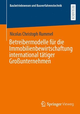 bokomslag Betreibermodelle fr die Immobilienbewirtschaftung international ttiger Grounternehmen