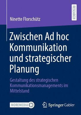 Zwischen Ad hoc Kommunikation und strategischer Planung 1