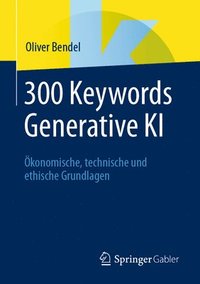 bokomslag 300 Keywords Generative KI
