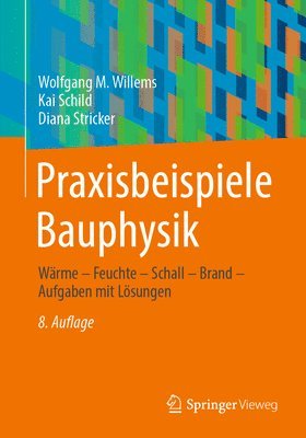 bokomslag Praxisbeispiele Bauphysik