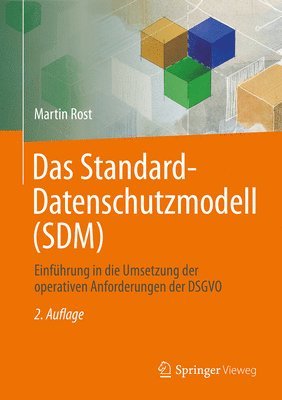 Das Standard-Datenschutzmodell (SDM) 1