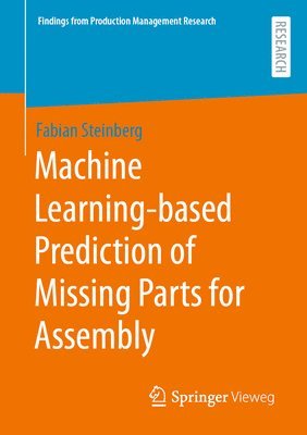 bokomslag Machine Learning-based Prediction of Missing Parts for Assembly