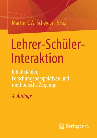 Martin K.W. Schweer - Lehrer-Schüler-Interaktion, Häftad