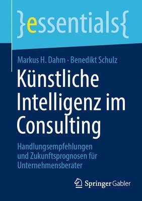 bokomslag Künstliche Intelligenz im Consulting