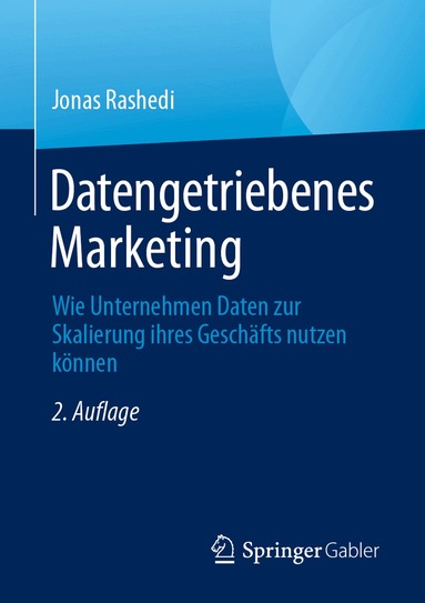 Jonas Rashedi - Datengetriebenes Marketing, Häftad